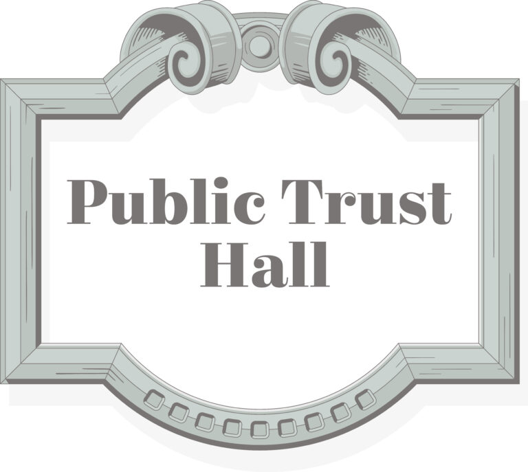 The Public Trust Hall